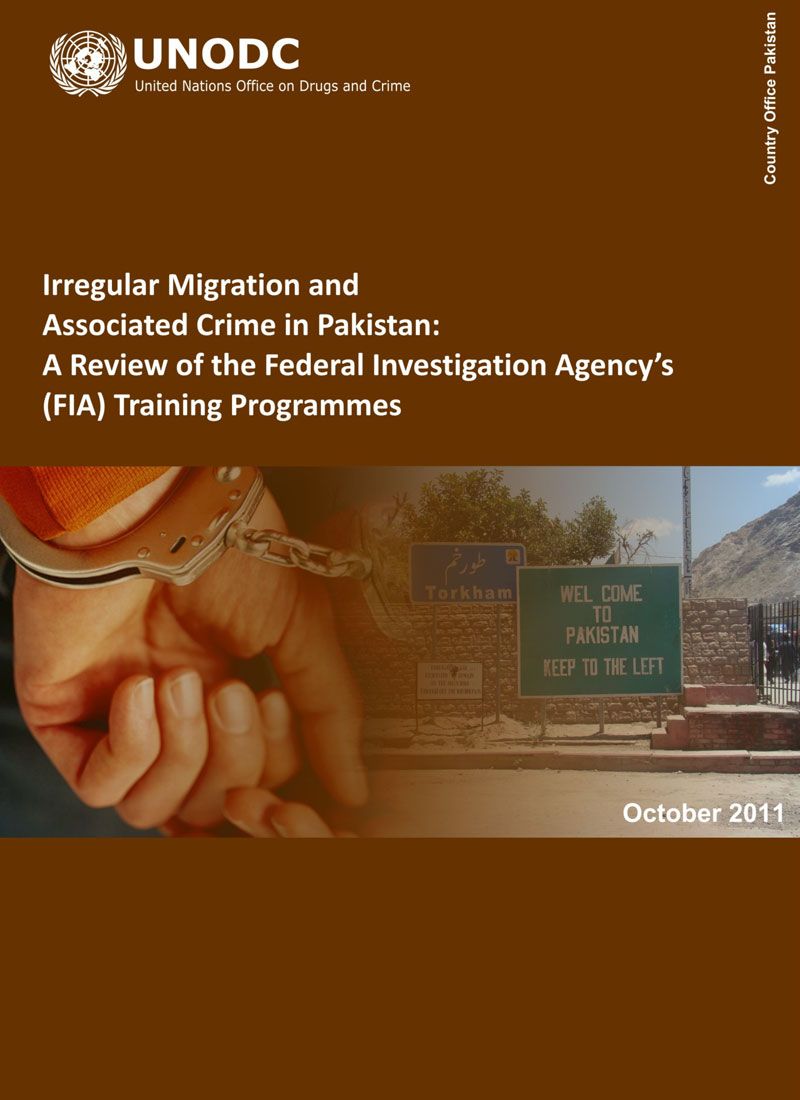 Irregular Migration and Associated Crime in Pakistan: A Review of the Federal Investigation Agency's (FIA) Training Programmes