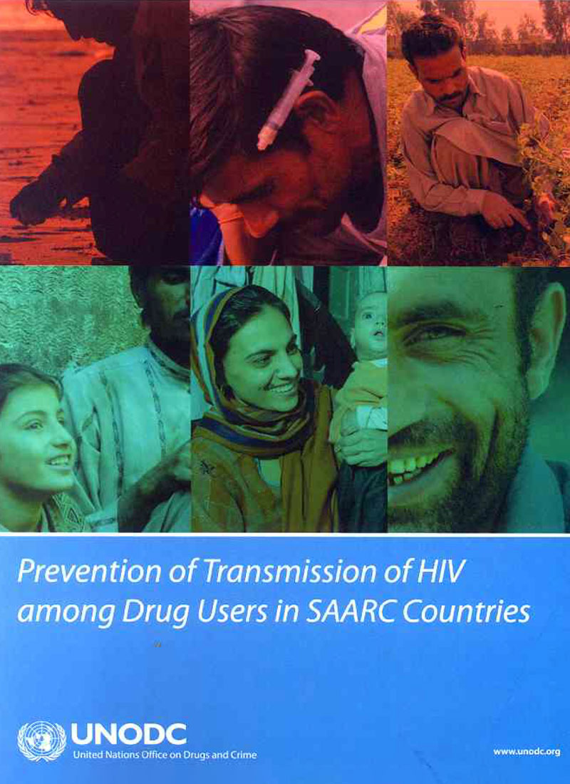 Prevention of Transmission of HIV among Drug Users in SAARC Countries: Photo Documentary